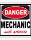 danger mechanic with attitude sticker