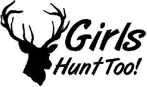 Girls Hunt Deer Hunting Decal