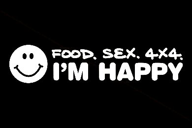 Jeep Decal food sex 4x4 im happy funny auto decal