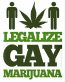Legalize Gay Marijuana 22