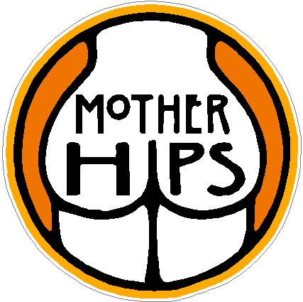 Mother Hips Sticker for Gals