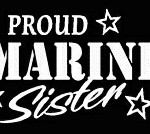 PROUD Military Stickers MARINE SISTER