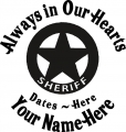 Always in Our Hearts Sheriff Sticker