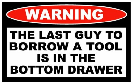 Bottom Tool Drawer Funny Warning Sticker