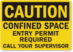 Entry Permit Required Caution Sign