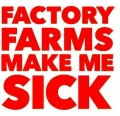 FACTORY FARMS MAKE ME SICK DECAL