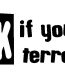 Honk if your a Terrorist