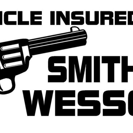 Insured by Smith & Wesson Adhesive Vinyl Decal