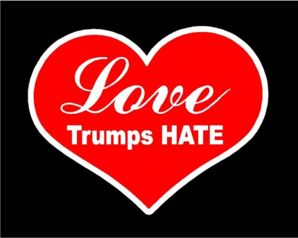 LOVE TRUMPS HATE 2016