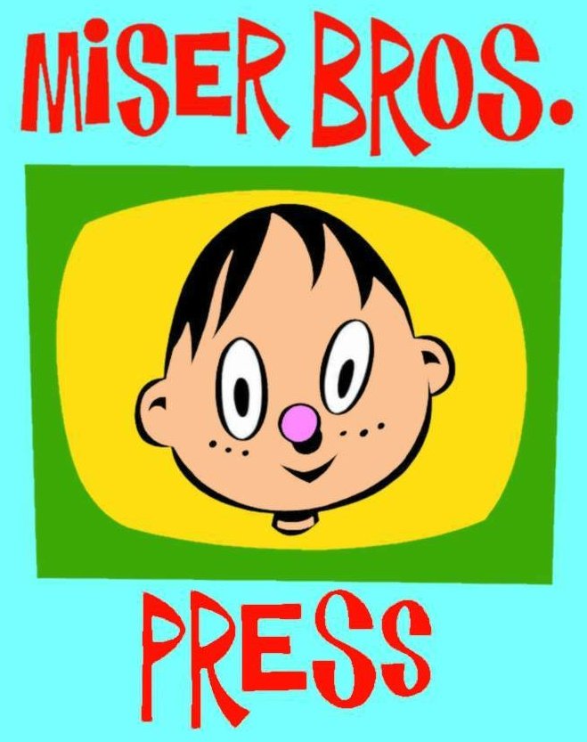 MISER BROS. PRESS