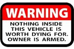 Nothing inside this Vehicle Warning Label Decal Set