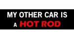 other car hot rod bumper sticker