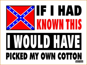 pick my own cotton rebel sticker