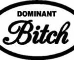 Dominant Bitch Oval Sticker