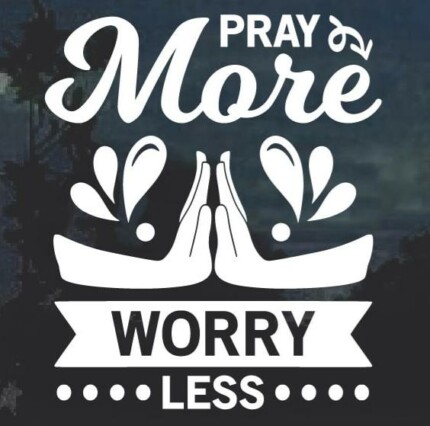 Pray more worry less window decal sticker