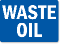 Waste Oil Chemical Hazard Sign 1