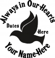Always in Our Hearts Dove Bird Sticker
