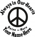 Always in Our Hearts Peace Sign Sticker