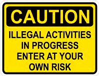 Illegal Activities Funny Warning Sticker Set