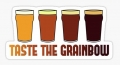 TASTE THE GRAINBOW FUNNY BEER STICKER