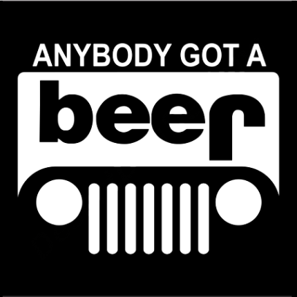 anybody_got_a_beer_jeep sticker