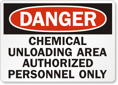 Chemical Unloading Area Danger Sign