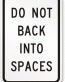 Do Not Back Parking Sign