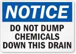 Do Not Dump Chemicals Notice Sign