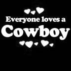 Everyone Loves an Cowboy