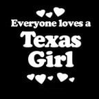 Everyone Loves an Texas Girl
