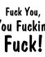 Fuck You Decal Sticker