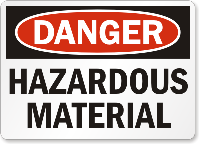 Hazardous Material Danger Sign 3