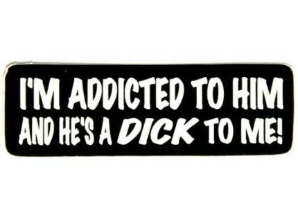 im-addicted-to-him-and-he-is-a-dick-to-me-girl sticker