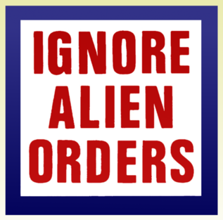 Ignore Alien Orders Color Sticker
