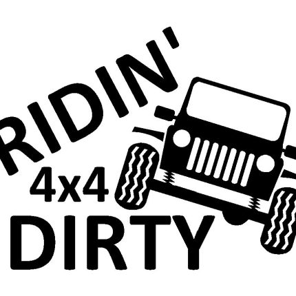 Ridin Dirty Vinyl Decal 4wd 4x4 Funny Sticker