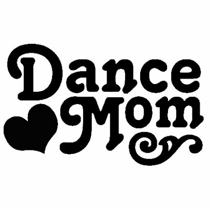 Dance Mom Window or Wall Decal 2