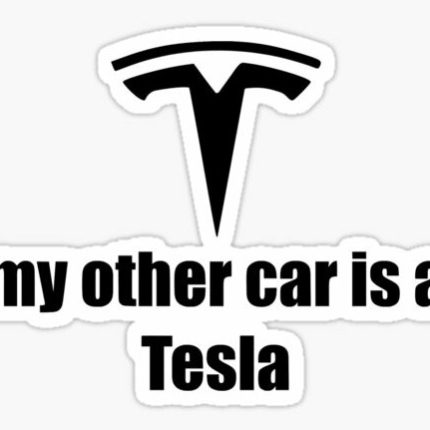 my other car is a tesla sticker