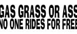 No One Rides For Free Diecut Decal