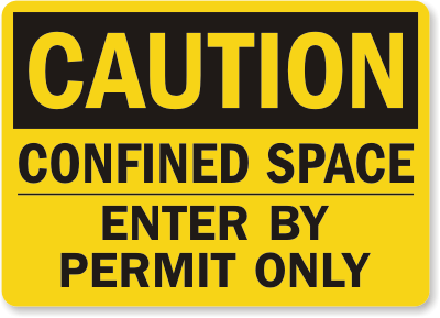 Space Enter Permit Caution Sign