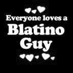 Everyone Loves an Blatino Guy