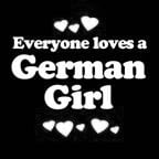 Everyone Loves an German Girl