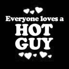 Everyone Loves an Hot Guy