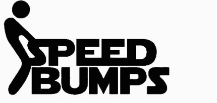 fuck speed bumps Die Cut Decal