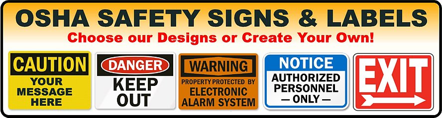 Safety Signs and Labels